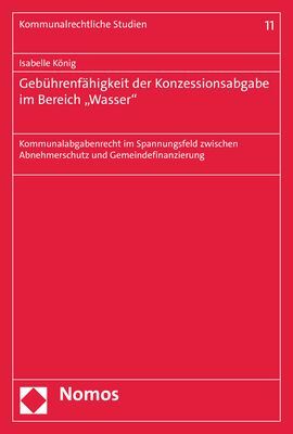 Gebührenfähigkeit der Konzessionsabgabe im Bereich 'Wasser' main product photo