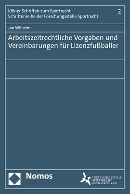 Arbeitszeitrechtliche Vorgaben und Vereinbarungen für Lizenzfußballer main product photo