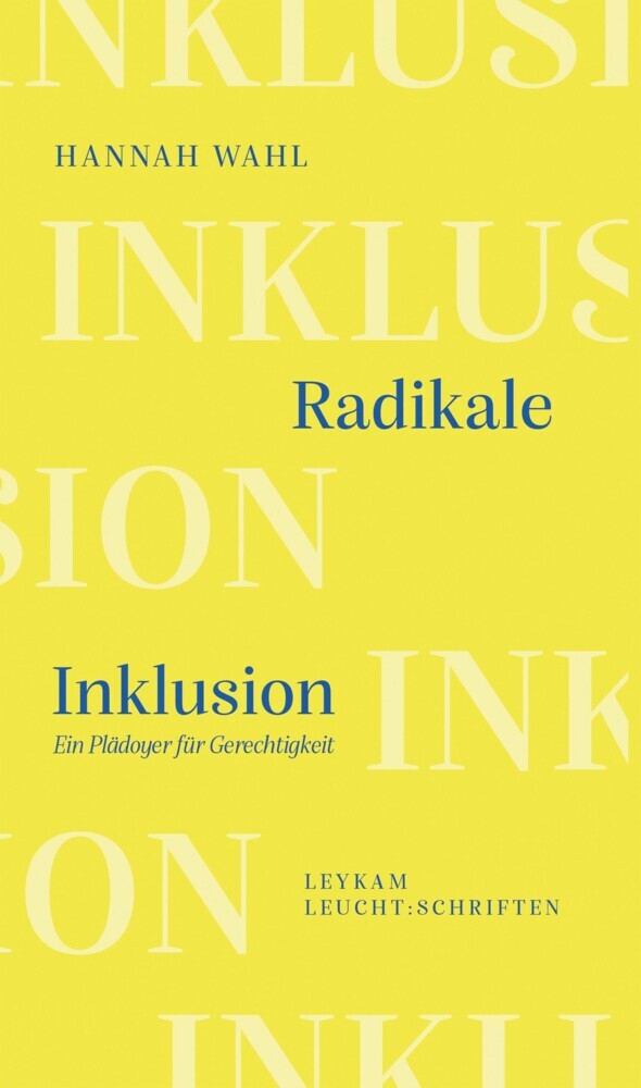 Radikale Inklusion - Ein Plädoyer für Gerechtigkeit main product photo