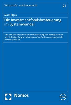 Die Investmentfondsbesteuerung im Systemwandel main product photo