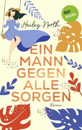 Ein Mann gegen alle Sorgen