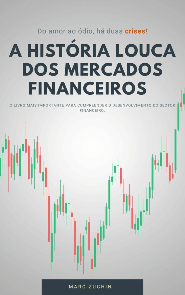 a história louca dos mercados financeiros main product photo