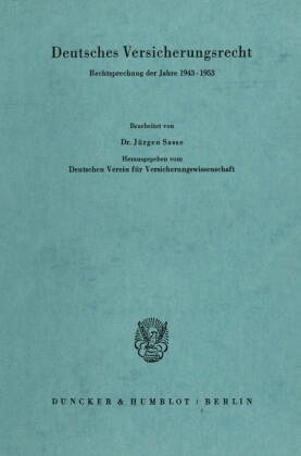 Deutsches Versicherungsrecht.