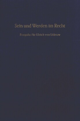 Sein und Werden im Recht.