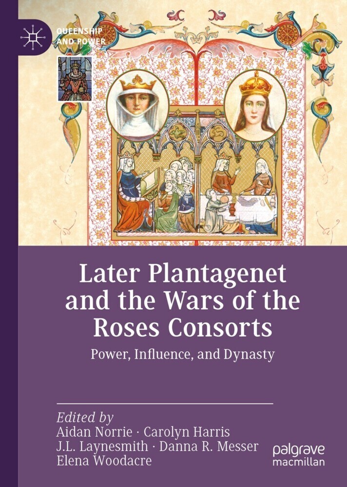 Later Plantagenet and the Wars of the Roses Consorts main product photo
