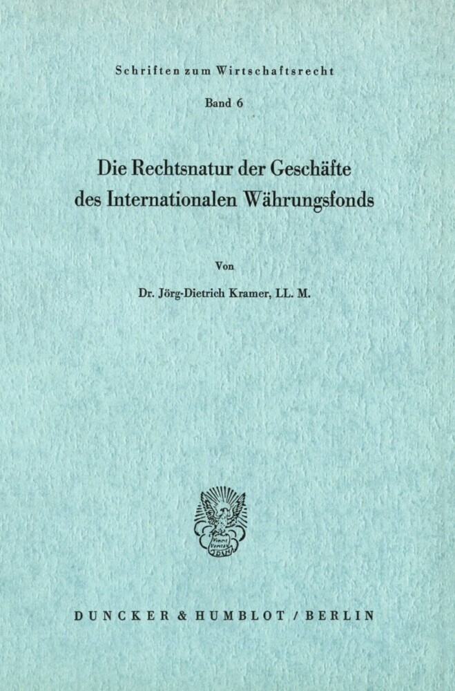 Die Rechtsnatur der Geschäfte des Internationalen Währungsfonds. main product photo