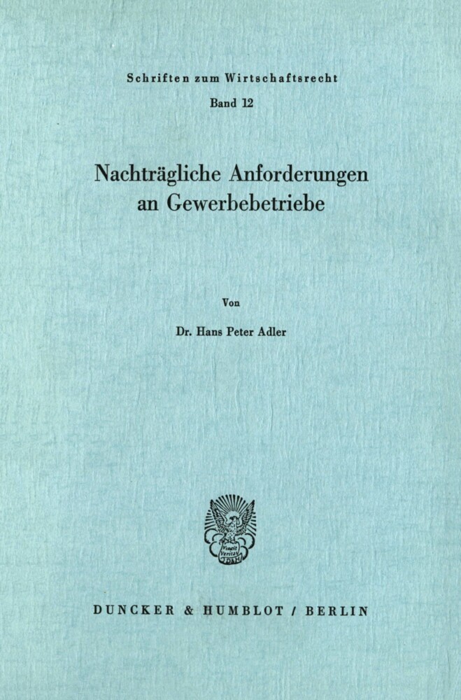 Nachträgliche Anforderungen an Gewerbebetriebe. main product photo