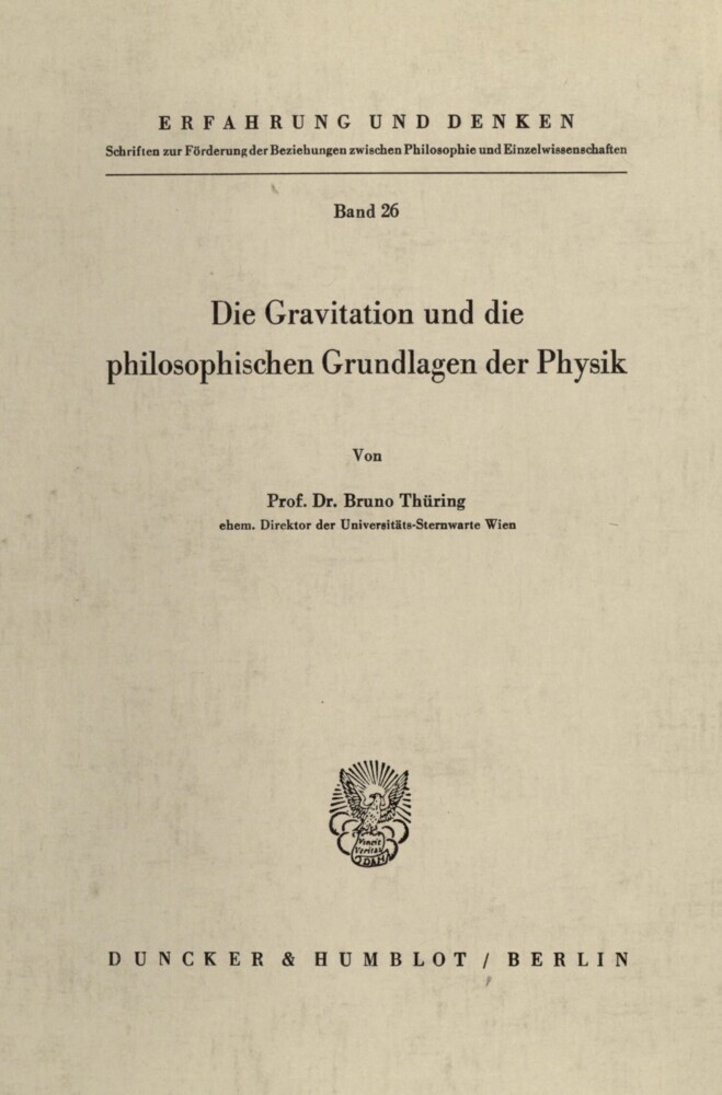 Die Gravitation und die philosophischen Grundlagen der Physik. main product photo