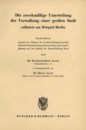 Die zweckmäßige Unterteilung der Verwaltung einer großen Stadt.