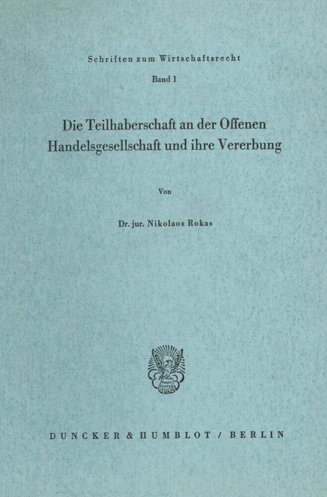 Die Teilhaberschaft an der Offenen Handelsgesellschaft und ihre Vererbung. main product photo
