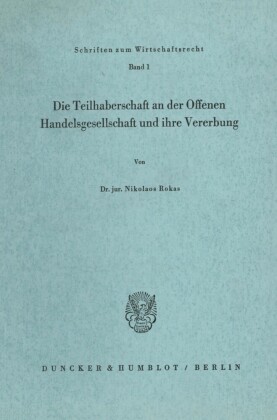 Die Teilhaberschaft an der Offenen Handelsgesellschaft und ihre Vererbung.