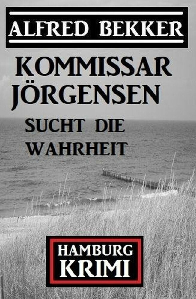 Kommissar Jörgensen sucht die Wahrheit: Kommissar Jörgensen Hamburg Krimi main product photo