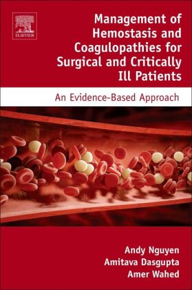 Management of Hemostasis and Coagulopathies for Surgical and C...