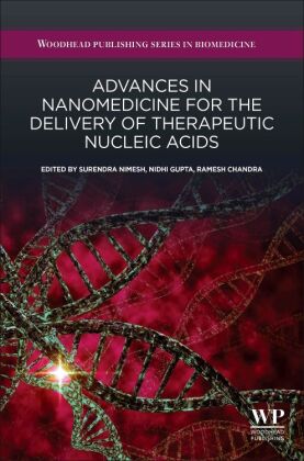 Advances in Nanomedicine for the Delivery of Therapeutic Nucle...