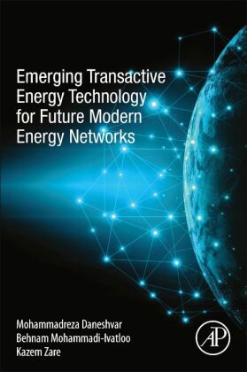 Emerging Transactive Energy Technology for Future Modern Energ...