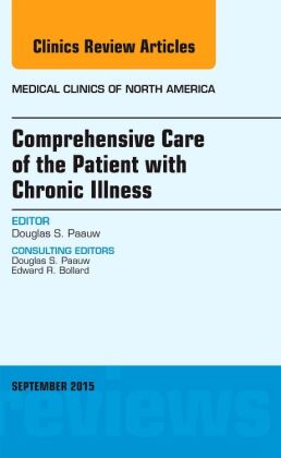 Comprehensive Care of the Patient with Chronic Illness, An Iss...