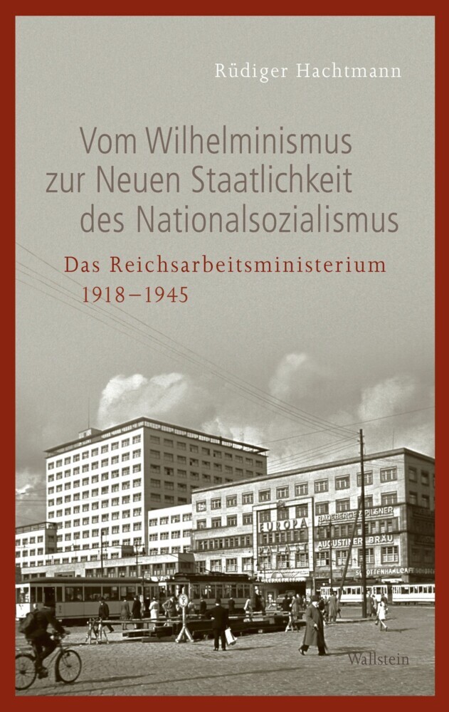 Vom Wilhelminismus zur Neuen Staatlichkeit des Nationalsozialismus main product photo