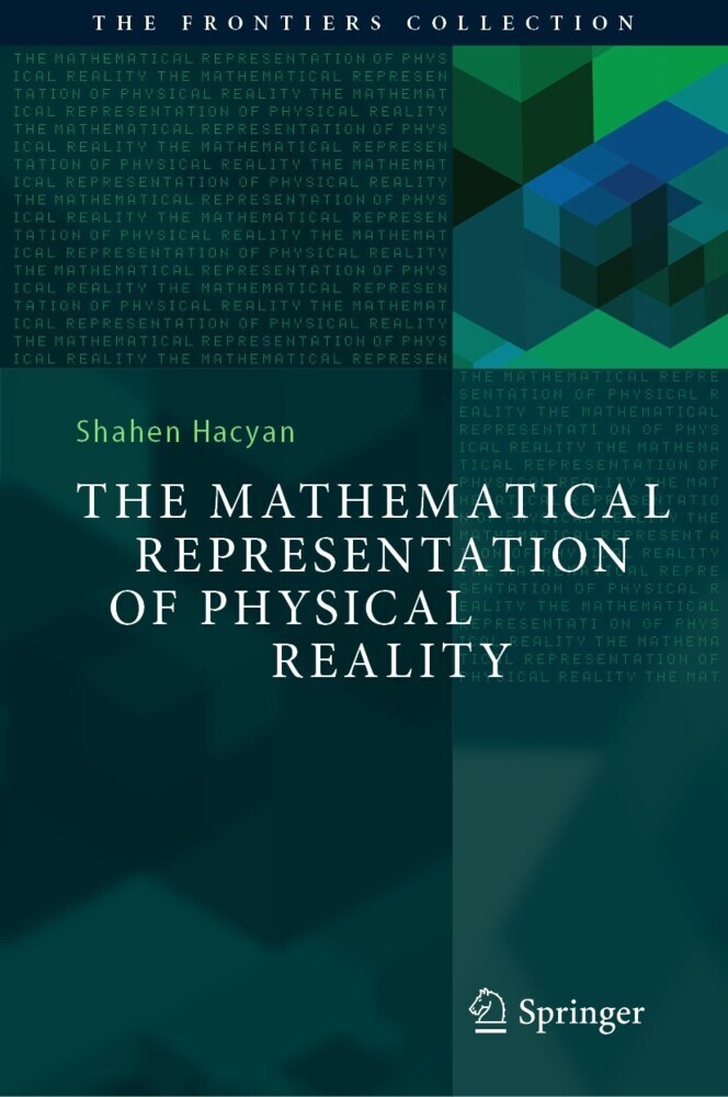 The Mathematical Representation of Physical Reality main product photo