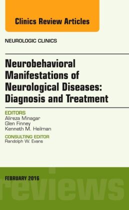 Neurobehavioral Manifestations of Neurological Diseases: Diagn...