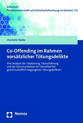 Co-Offending im Rahmen vorsätzlicher Tötungsdelikte main product photo