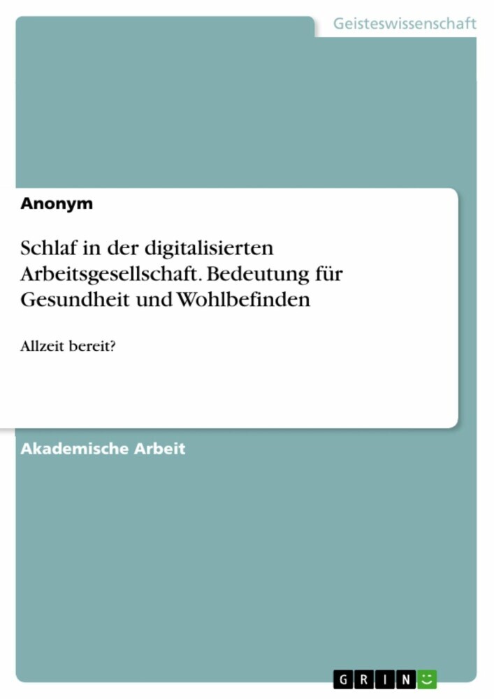 Schlaf in der digitalisierten Arbeitsgesellschaft. Bedeutung für Gesundheit und Wohlbefinden main product photo