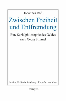 Zwischen Freiheit und Entfremdung