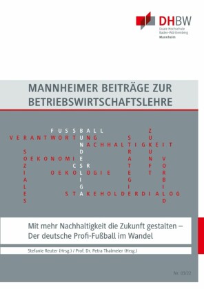 Mit mehr Nachhaltigkeit die Zukunft gestalten
