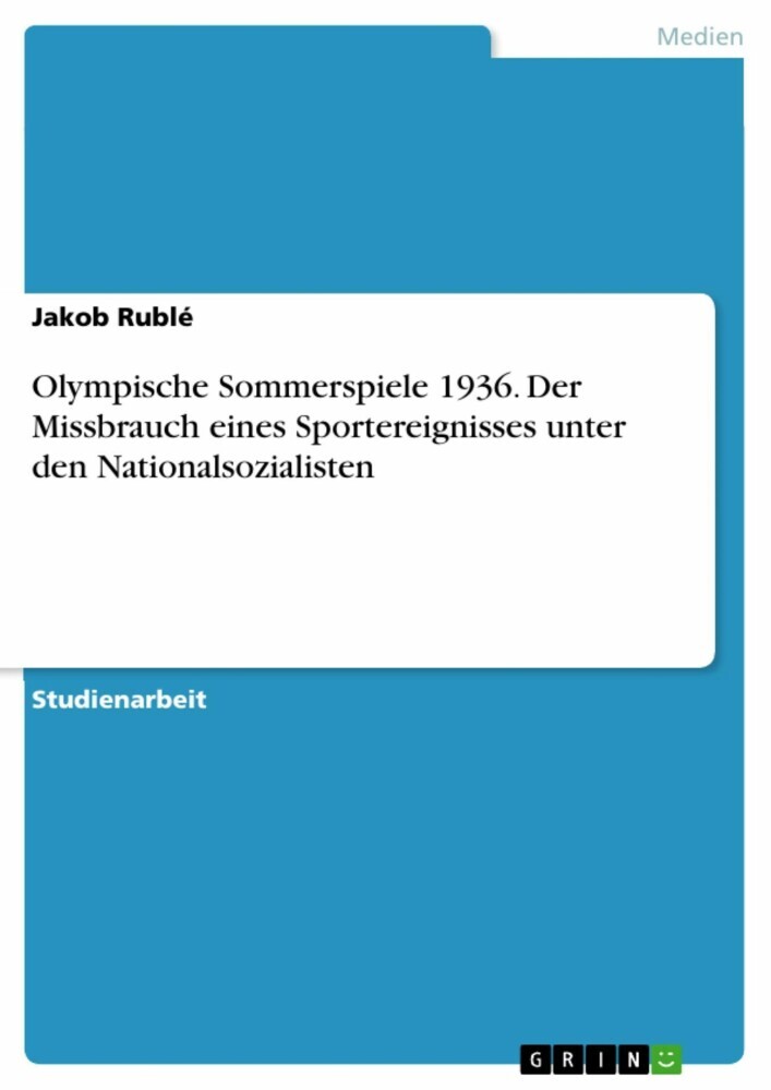 Olympische Sommerspiele 1936. Der Missbrauch eines Sportereignisses unter den Nationalsozialisten main product photo