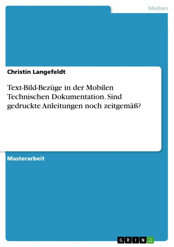 Text-Bild-Bezüge in der Mobilen Technischen Dokumentation. Sind gedruckte Anleitungen noch zeitgemäß? main product photo