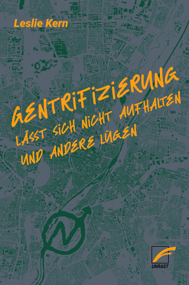 Gentrifizierung lässt sich nicht aufhalten und andere Lügen main product photo