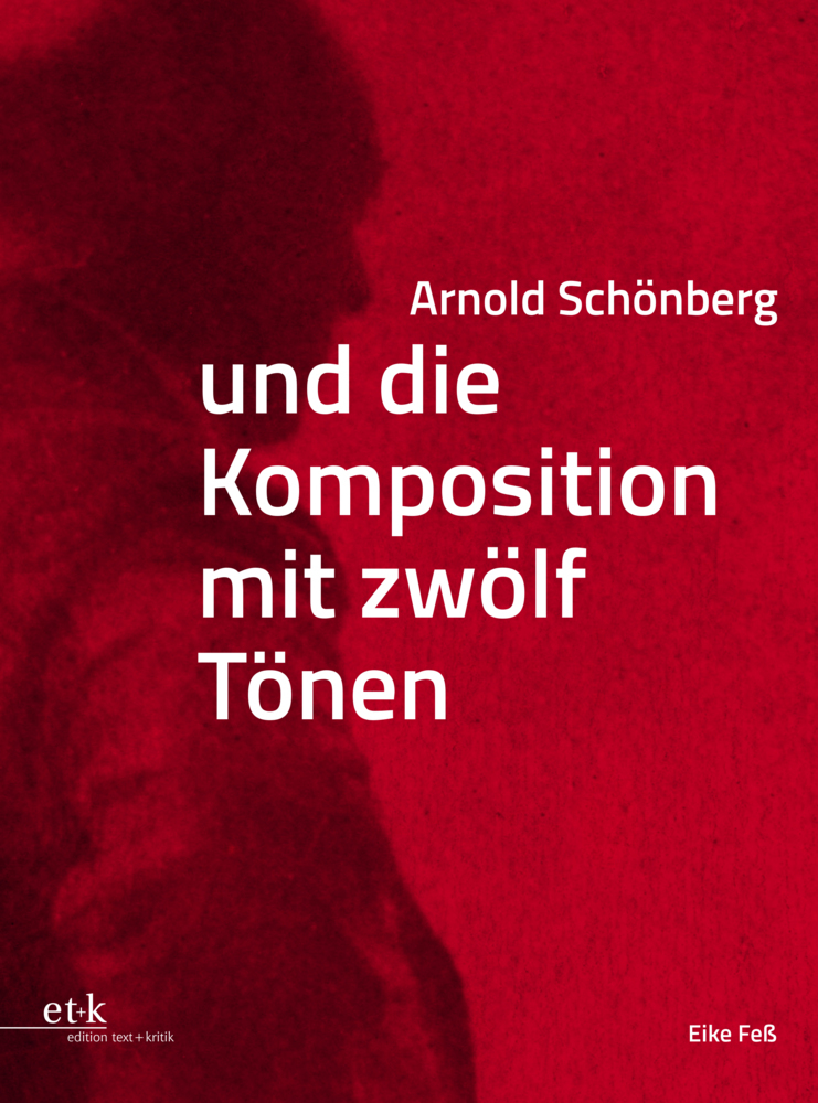 Arnold Schönberg und die Komposition mit zwölf Tönen main product photo