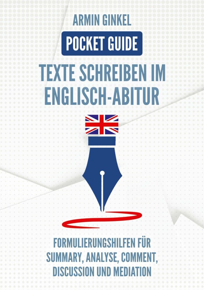 Pocket Guide: Texte Schreiben im Englisch-Abitur main product photo