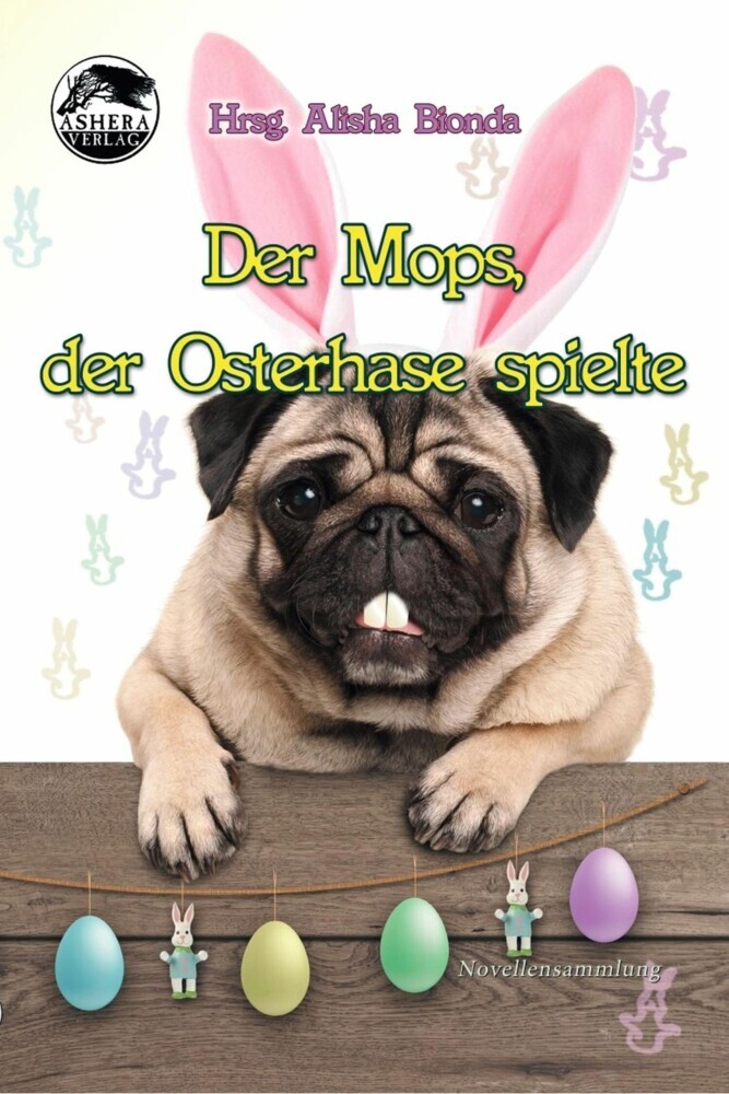 Der Mops, der Osterhase spielte main product photo