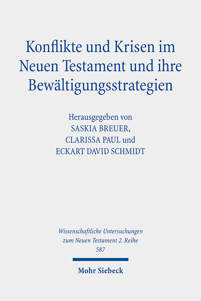 Konflikte und Krisen im Neuen Testament und ihre Bewältigungsstrategien main product photo