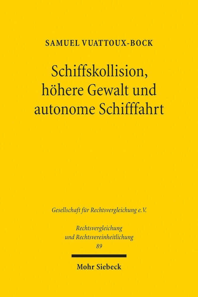 Schiffskollision, höhere Gewalt und autonome Schifffahrt main product photo
