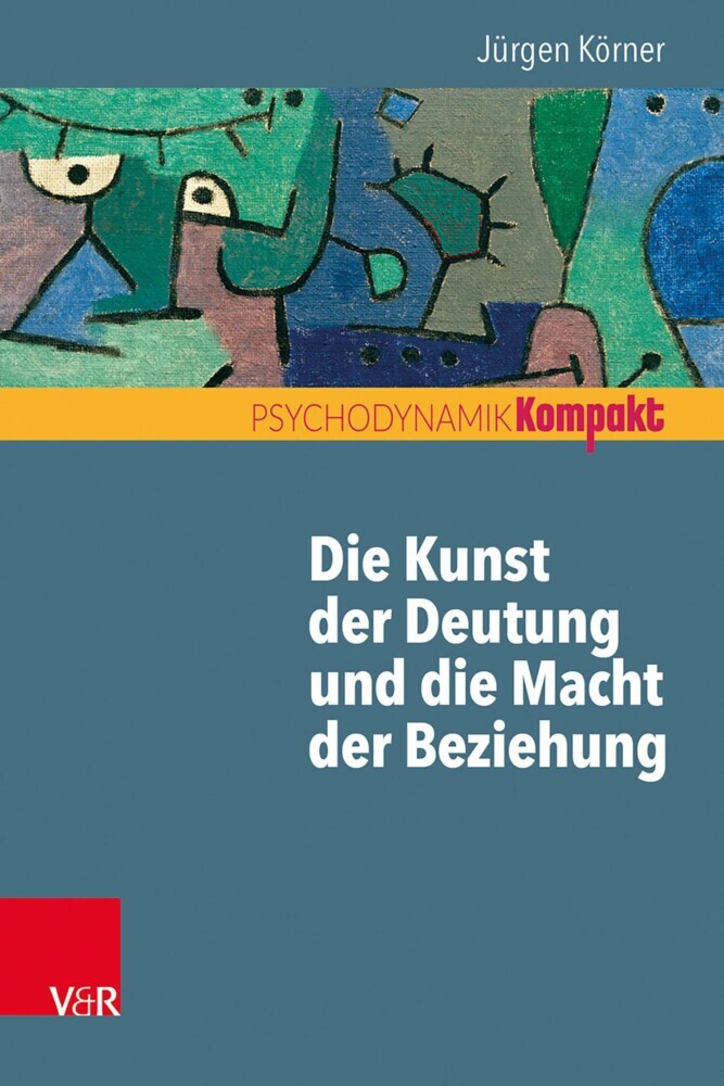 Die Kunst der Deutung und die Macht der Beziehung main product photo