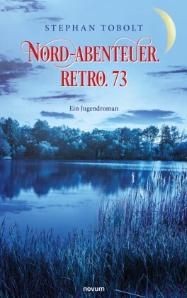 Nord-Abenteuer. Retro. 73