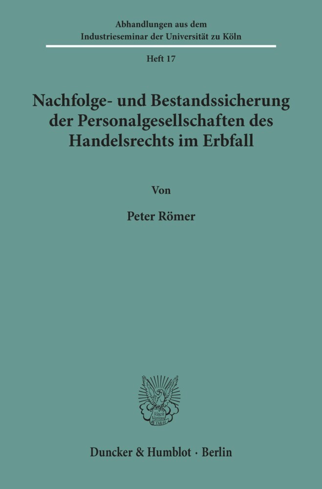 Nachfolge- und Bestandssicherung der Personalgesellschaften des Handelsrechts im Erbfall. main product photo