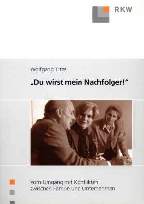 »Du wirst mein Nachfolger«