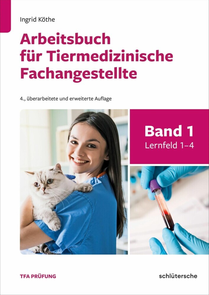 Arbeitsbuch für Tiermedizinische Fachangestellte Bd. 1 main product photo