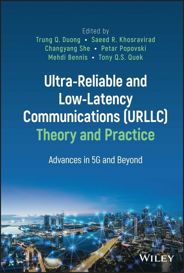 Ultra-Reliable and Low-Latency Communications (URLLC) Theory and Practice main product photo