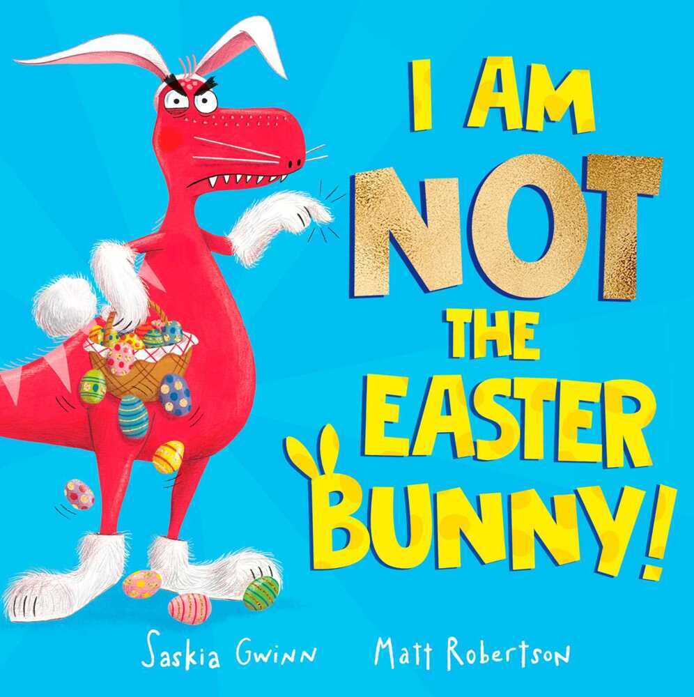 I Am Not the Easter Bunny! main product photo