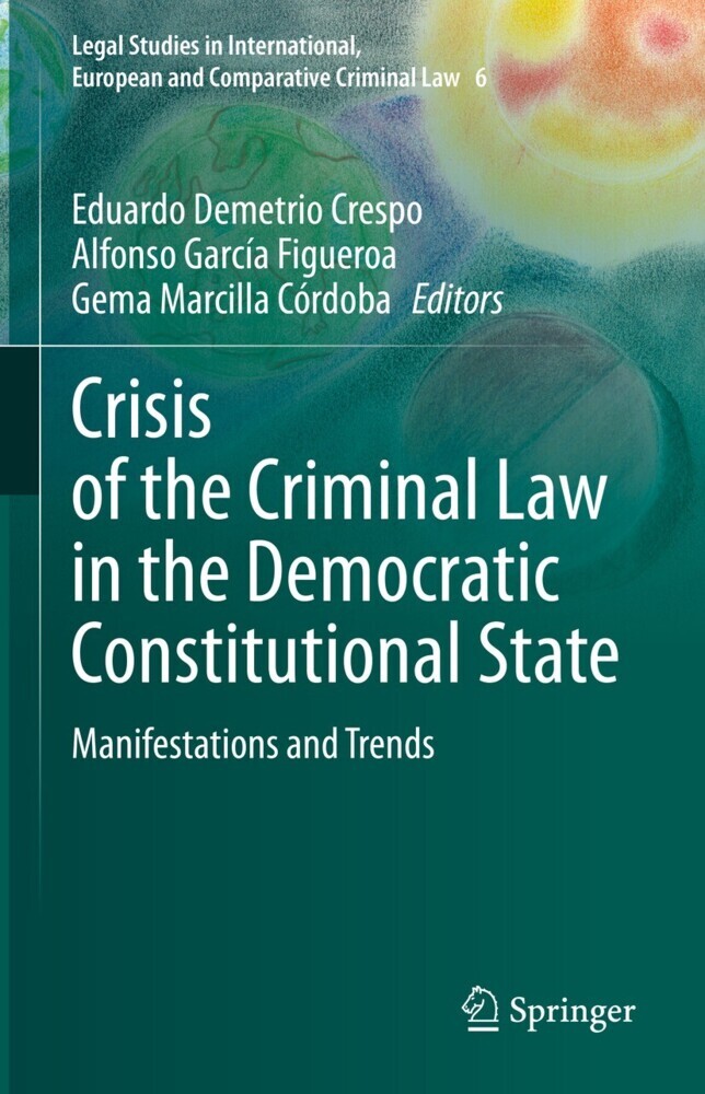 Crisis of the Criminal Law in the Democratic Constitutional State main product photo