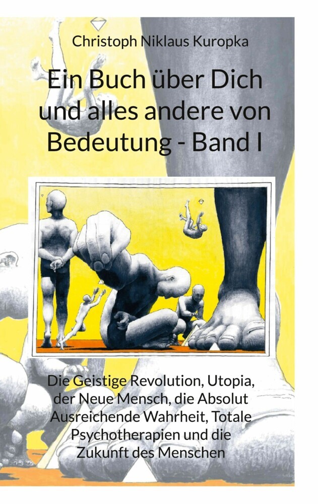 Ein Buch über Dich und alles andere von Bedeutung - Band I main product photo