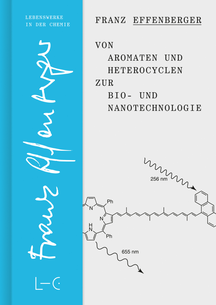 Von Aromaten und Heterocyclen zur Bio- und Nanotechnologie main product photo