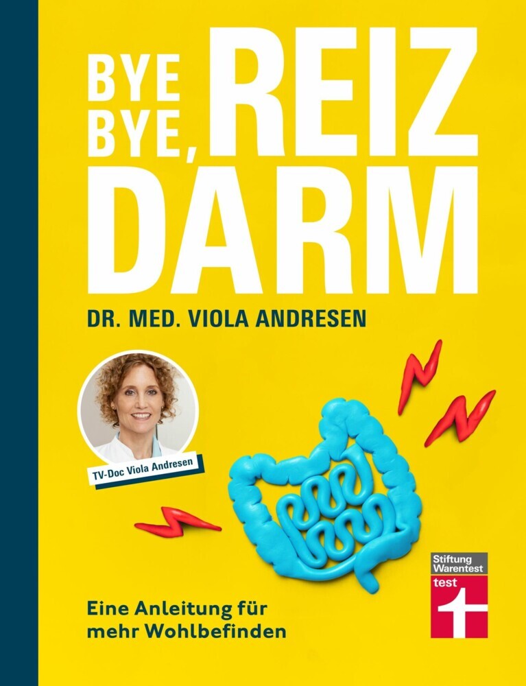 Bye Bye, Reizdarm - Beschwerden wie Bauchschmerzen, Blähbauch, Durchfall usw. gehören der Vergangenheit an - mit nützlichen Erklärungen, Therapien und Rezepten main product photo