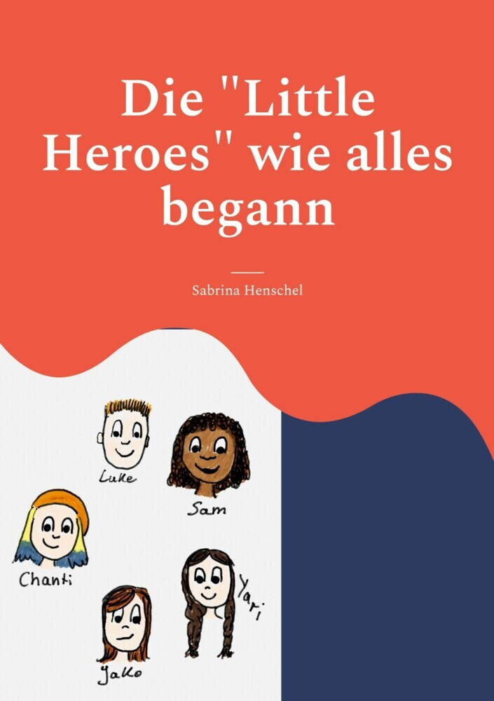 Die "Little Heroes" wie alles begann main product photo