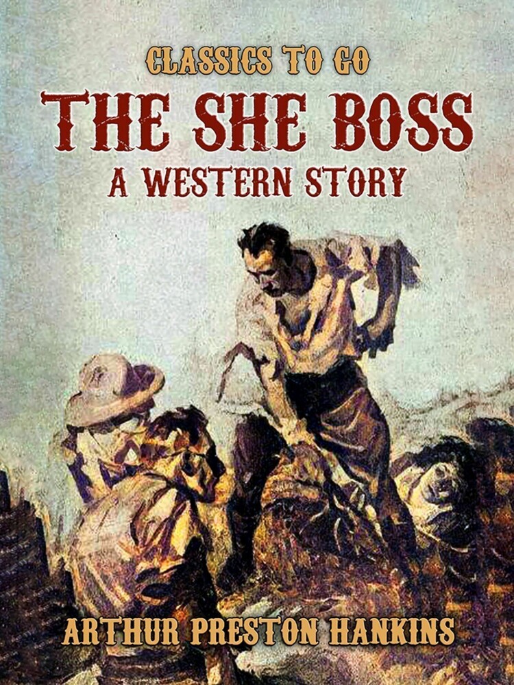 The She Boss A Western Story main product photo