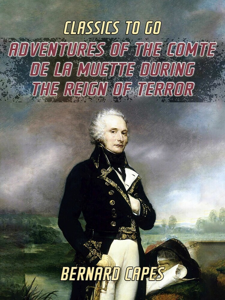 Adventures of the Comte de la Muette During the Reign of Terror main product photo