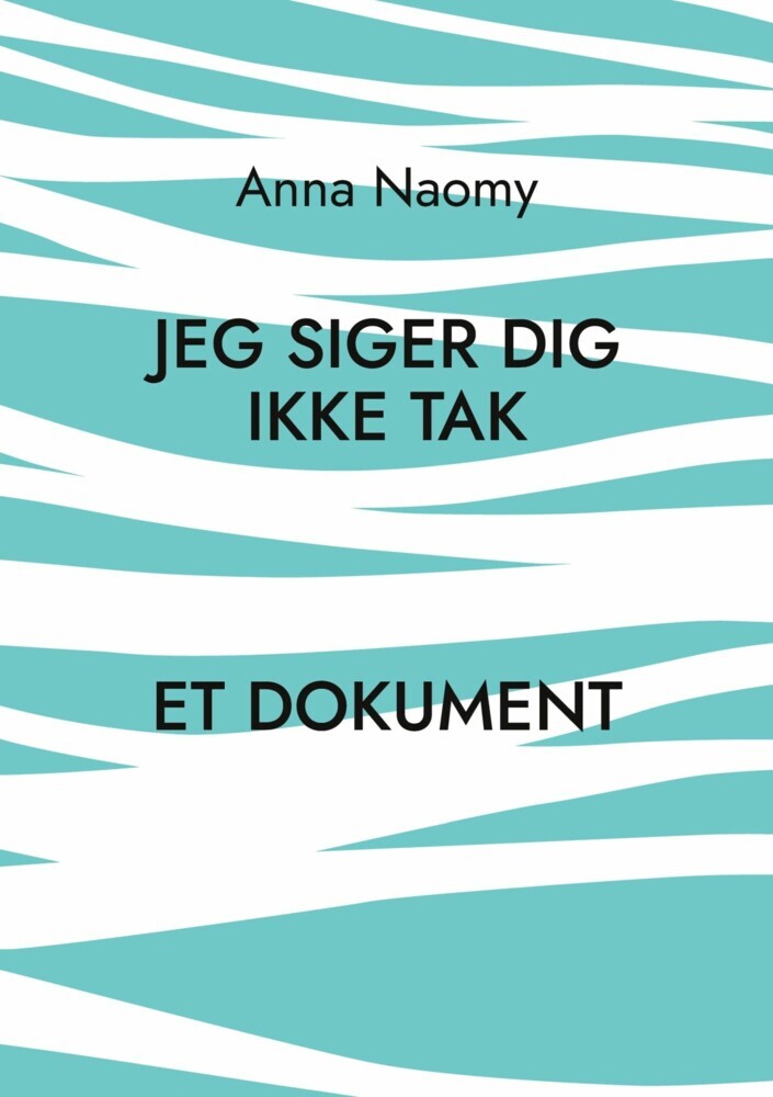 Jeg siger dig ikke tak main product photo